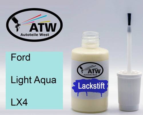 Ford, Light Aqua, LX4: 20ml Lackstift, von ATW Autoteile West.